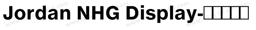 Jordan NHG Display字体转换